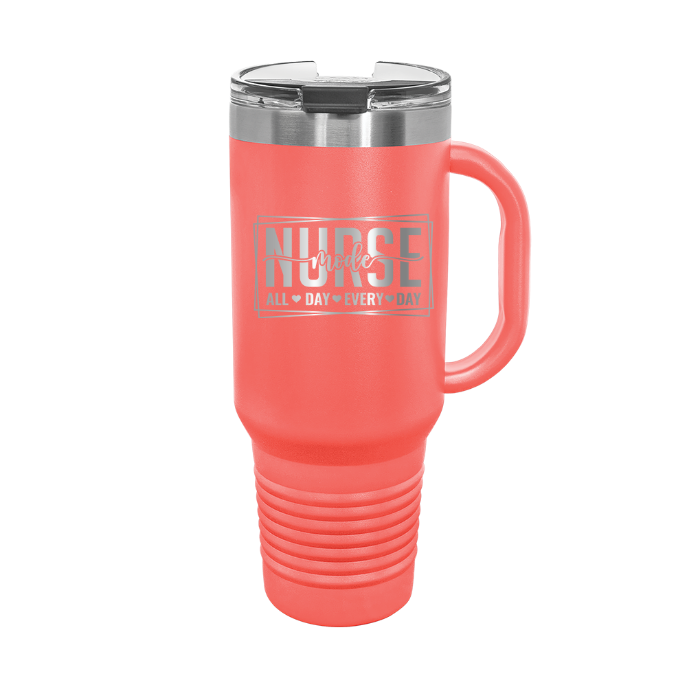 Nurse All Day Every Day - 40oz. Travel Tumbler