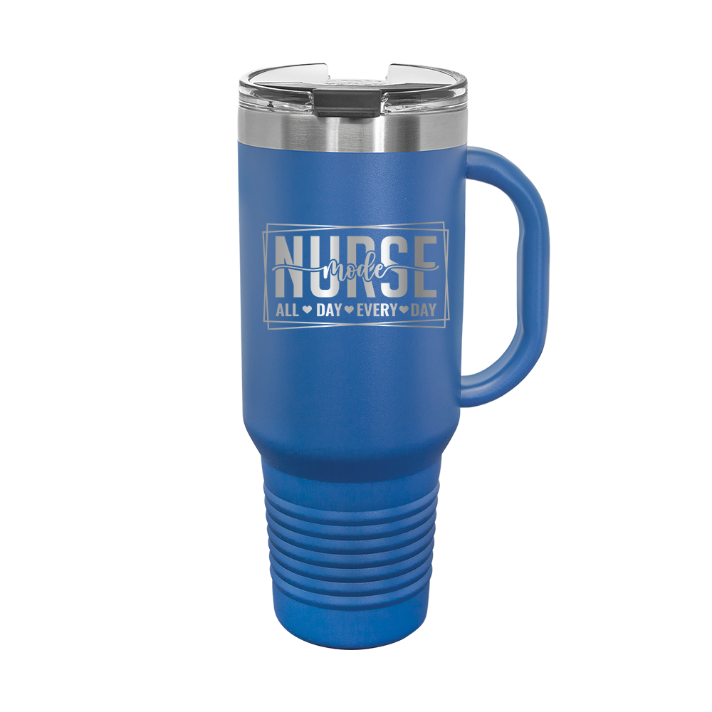 Nurse All Day Every Day - 40oz. Travel Tumbler